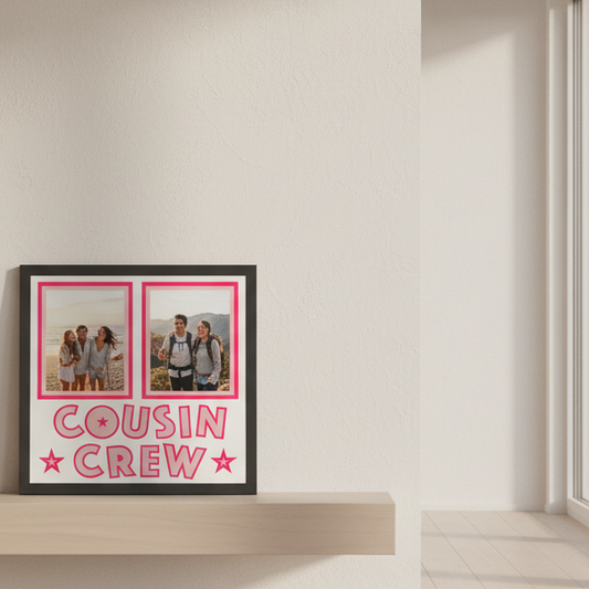 Two pink frames with 'Cousin Crew' text on a white background