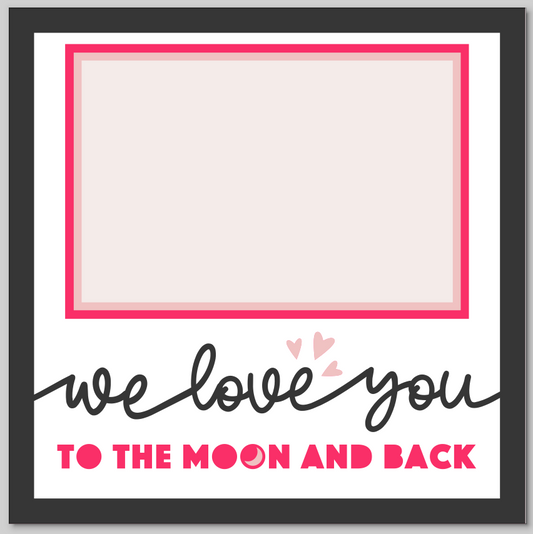 We Love You To The Moon Personalised Picture Frame
