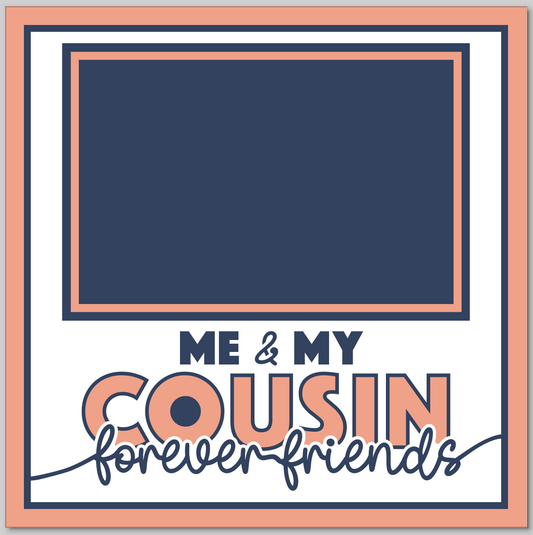 Me & My Cousin Personalised Picture Frame (1-6 Photos)