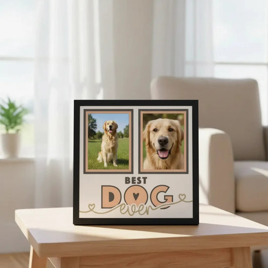 Two black rectangular frames with 'Best Dog Ever' text on a white background