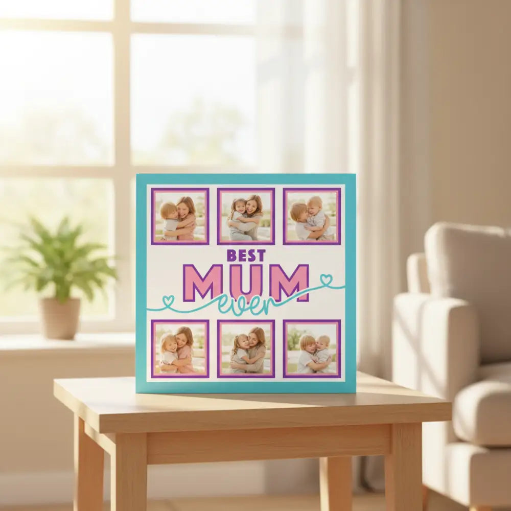 Template for a card with 'Best Mum Ever' text and pink frames on a blue border