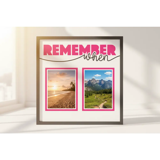 Design template with 'REMEMBER when' text and two blank photo frames on a white background.