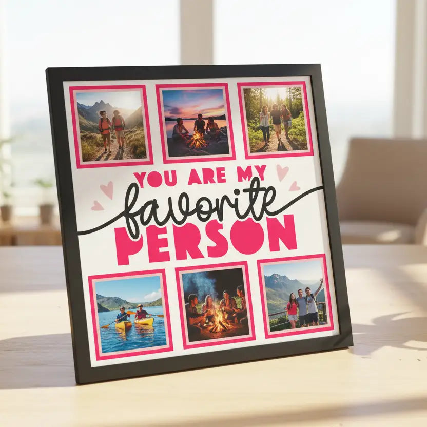 Decorative sign with 'You are my favorite person' text and heart shapes.