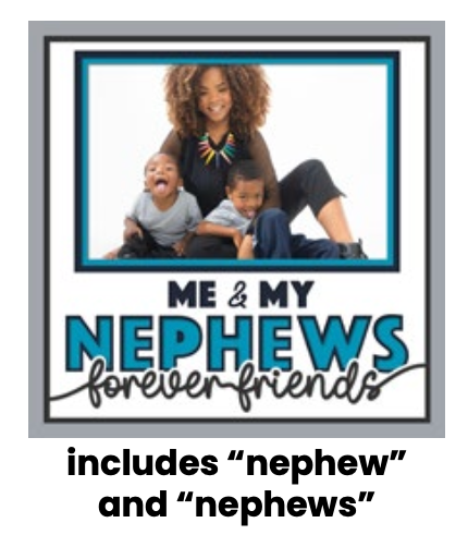 Me & My Nephews Personalised Picture Frame