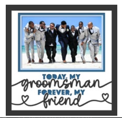 Today My Groomsman Personalised Picture Frame