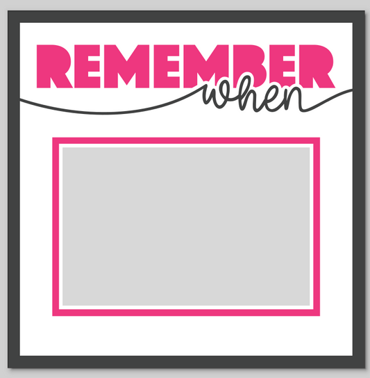 Remember When Personalised Picture Frame