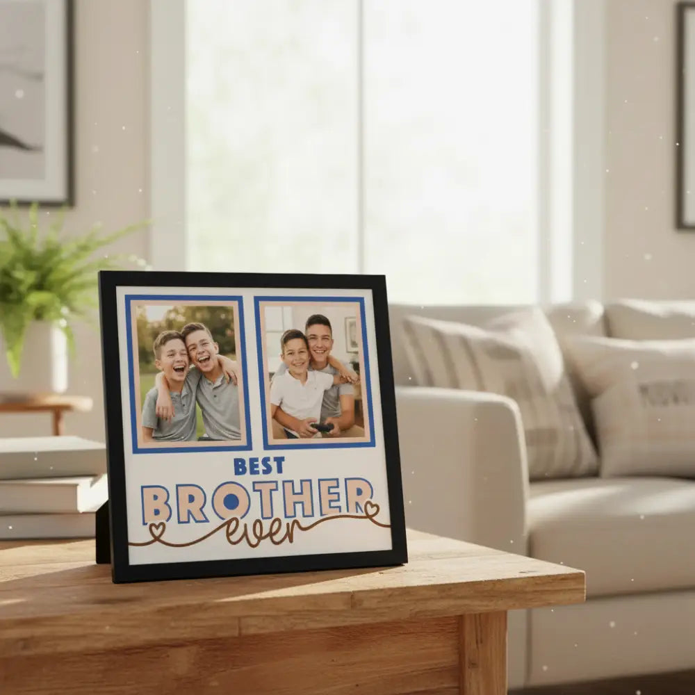 Two blue photo frames with 'Best Brother Ever' text on a white background