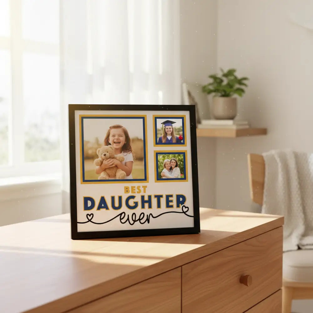 Decorative photo frame with 'Best Daughter Ever' text and three gray photo spots.