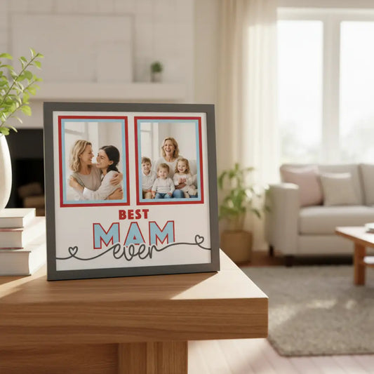Two red frames with 'Best Mam Ever' text on a white background
