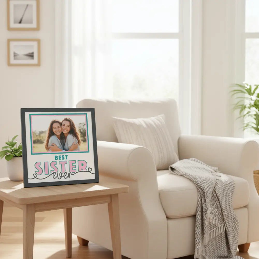Decorative card with 'Best Sister Ever' text and teal square for photo insertion.