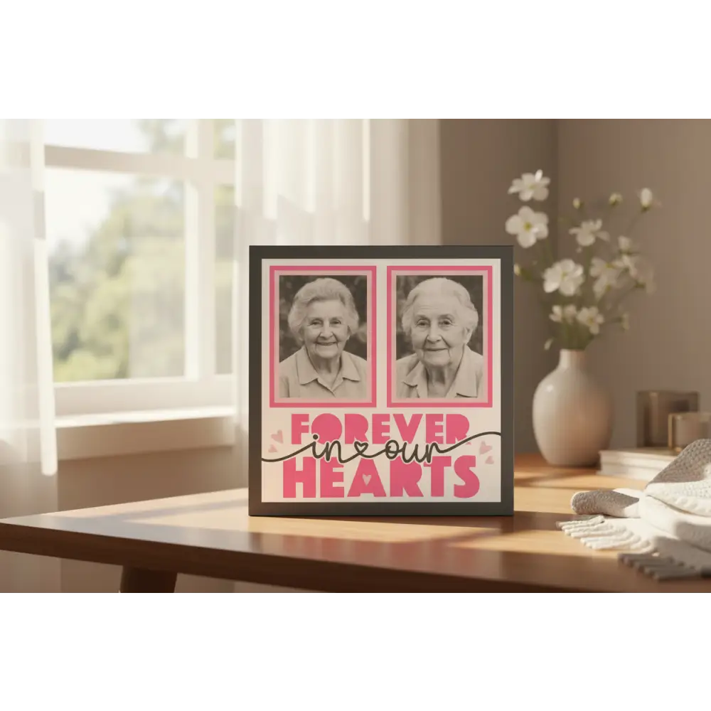 Two photo frames with pink borders and 'Forever in our hearts' text on a white background.