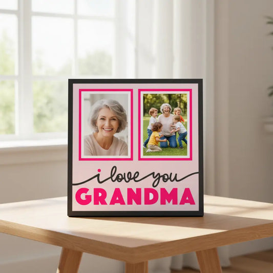 Decorative sign with 'I love you Grandma' text on a pink background