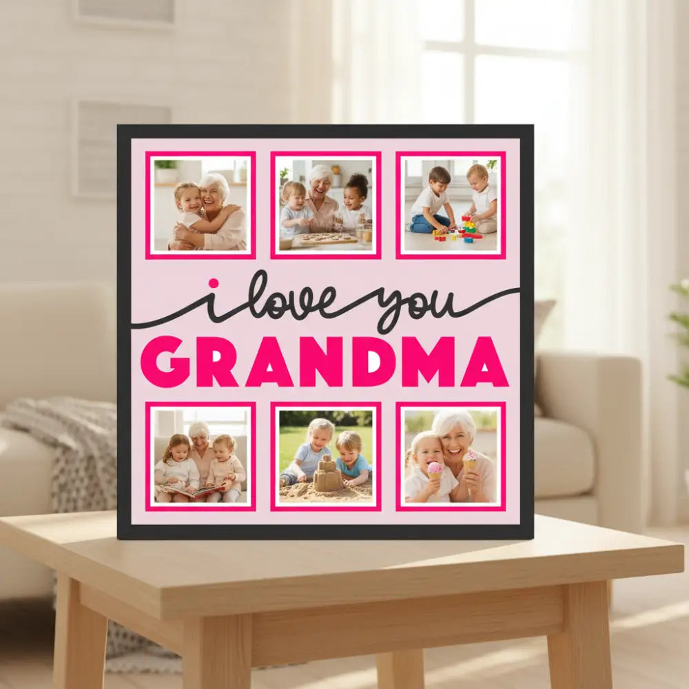 Decorative sign with 'I love you Grandma' text on a pink background
