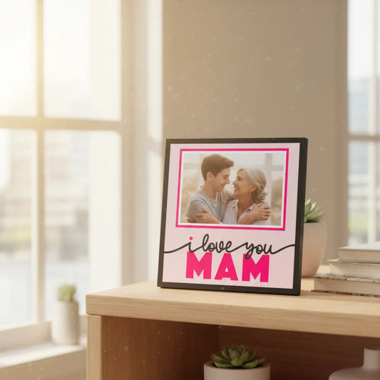 Framed picture with 'I love you MAM' text on a pink background