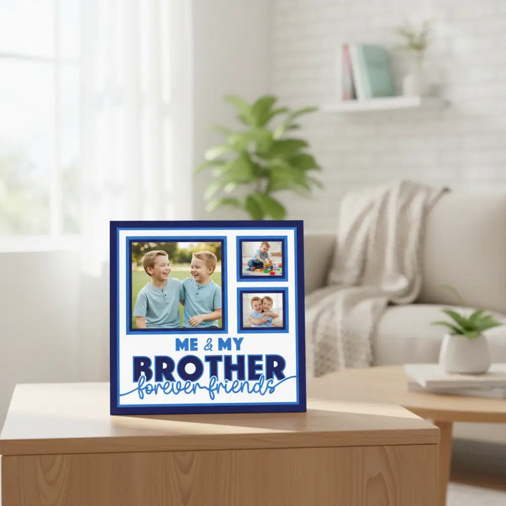 Design template with text 'Me & My Brother Forever Friends' and three square frames on a white background.