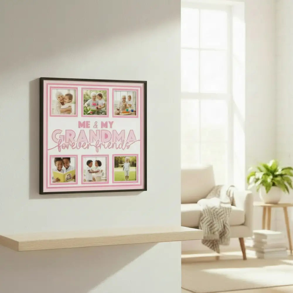 Pink graphic with 'Me & My Grandma Forever Friends' text and photo frames.