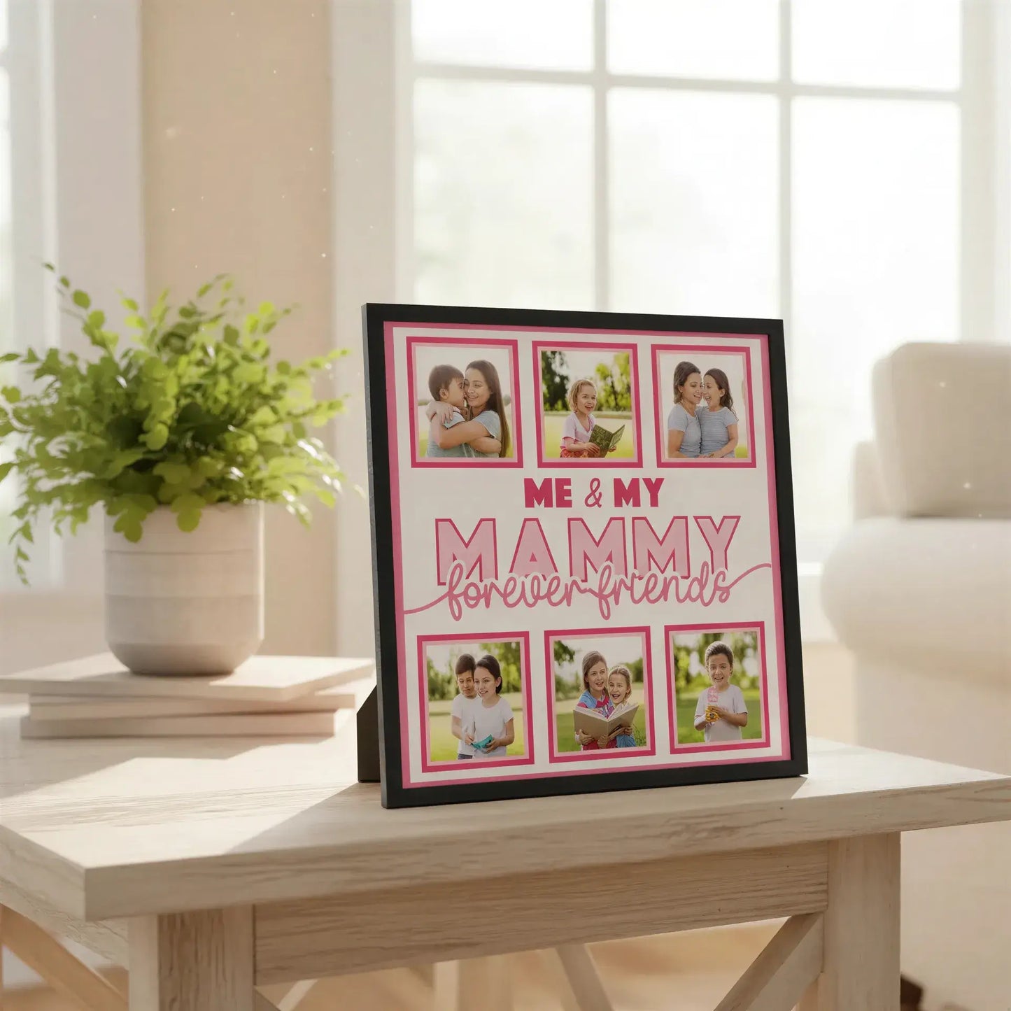 Pink graphic with 'Me & My Mammy forever friends' text and square frames.