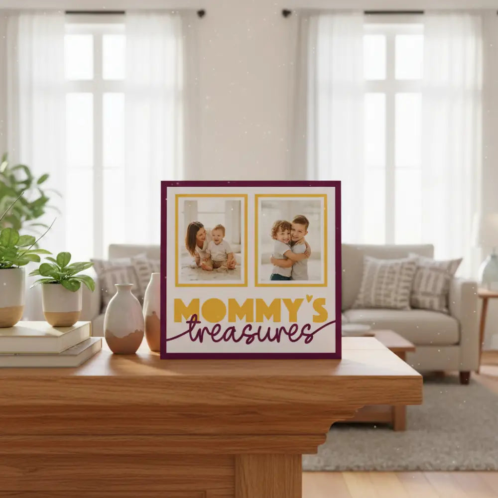 Decorative sign with 'Mommy's Treasures' text and two empty frames on a white background.