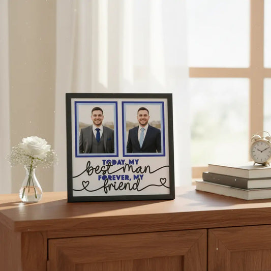Two photo frames with text 'Today my best man forever, my friend' on a white background.