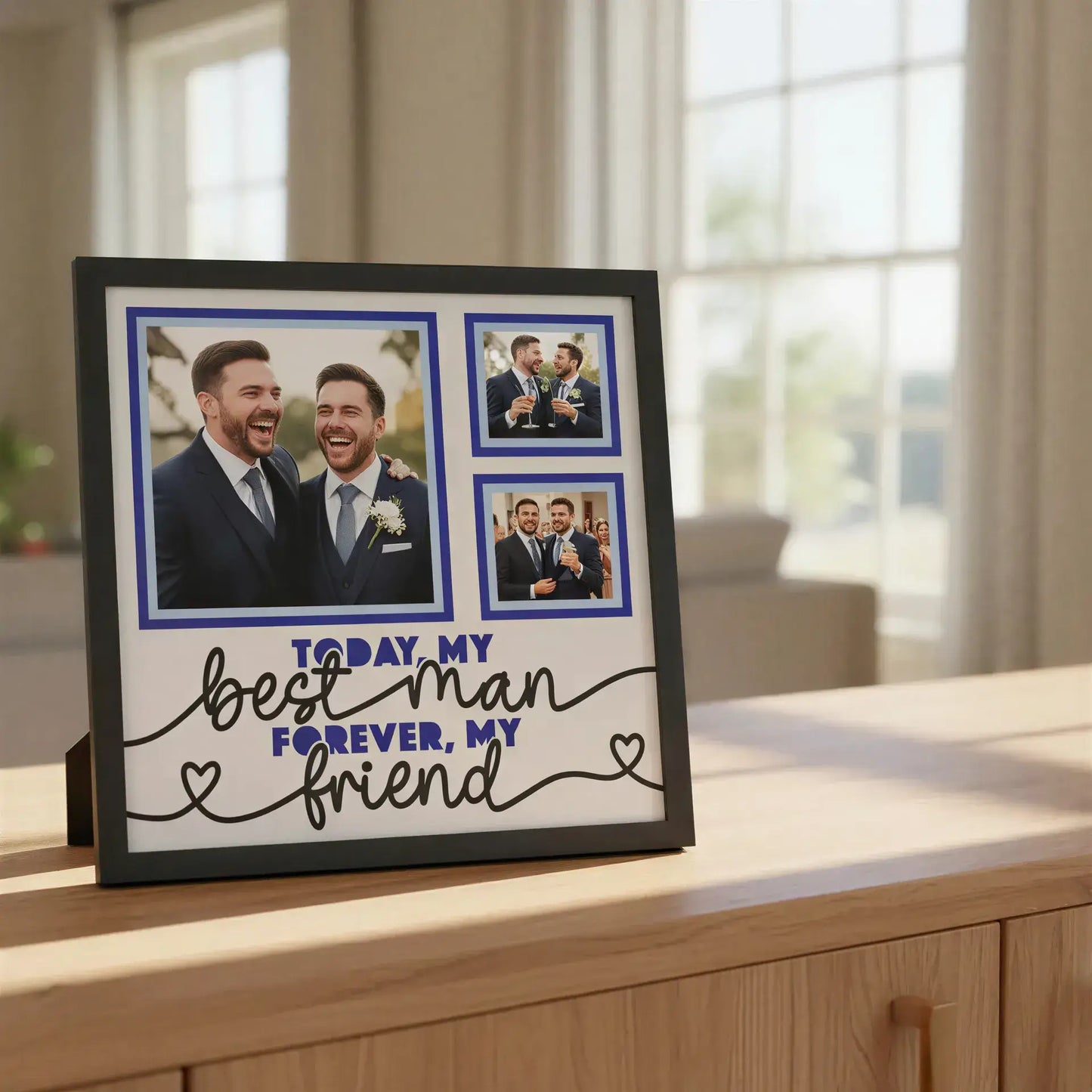 Design template with text 'Today my best man forever, my friend' and two photo frames on a white background.