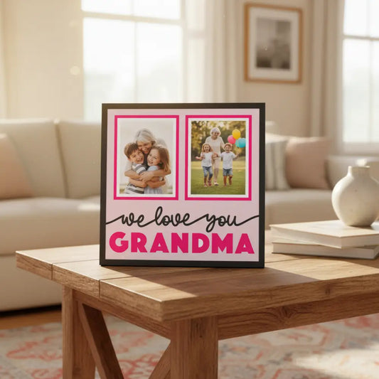 Decorative sign with two photo frames and 'we love you GRANDMA' text on a pink background