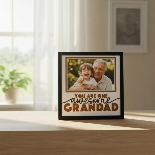 Framed picture with 'You are one awesome grandad' text on a white background